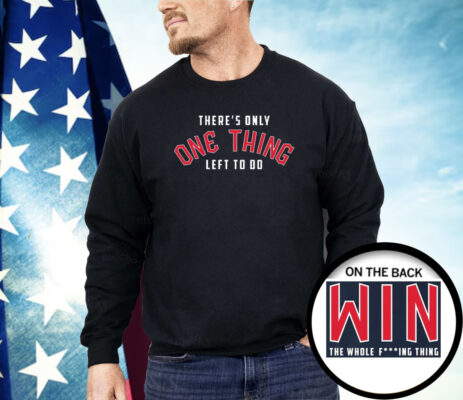 Win The Thing Shirt