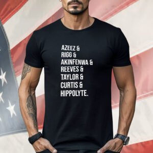 Azeez Rigg Akinfenwa Reeves Taylor Curtis Hippolyte Shirt