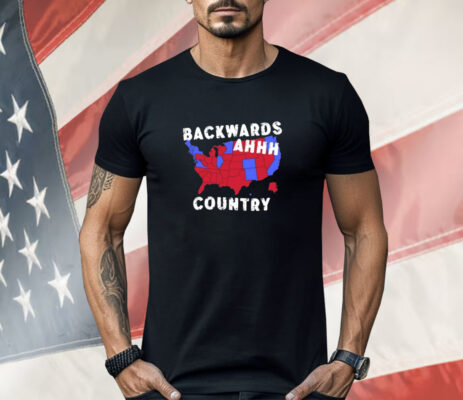 Backwards Ahhh Country Shirt