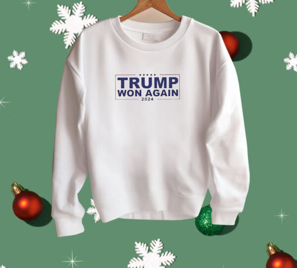 Congratulation Trump Won Again 2024 Shirt