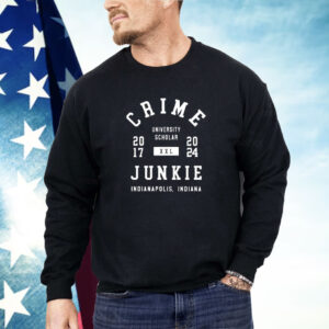 Crime University Scholar Junkie Indianapolis Shirt