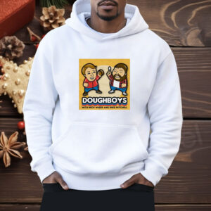 Doughboys with Nick Wiger and Mike Mitchell Shirt