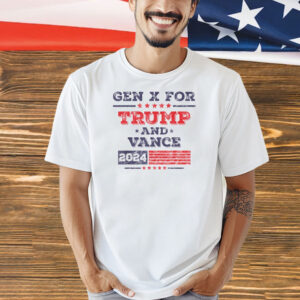 Gen X For Trump and Vance 2024 T-Shirt