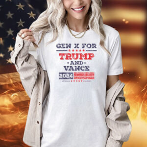 Gen X For Trump and Vance 2024 T-Shirt