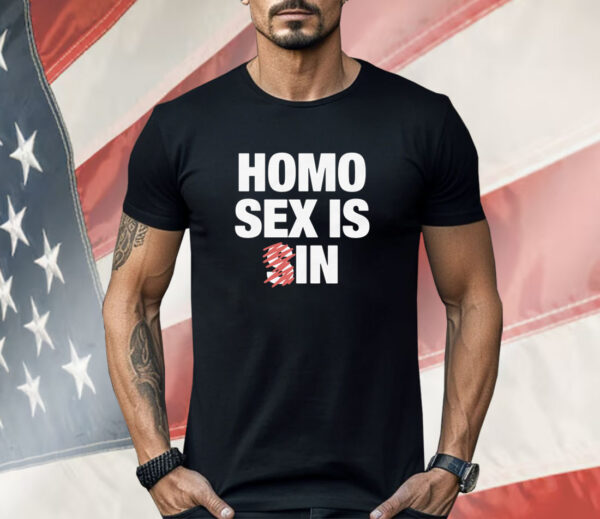 Homo Sex Is In Shirt