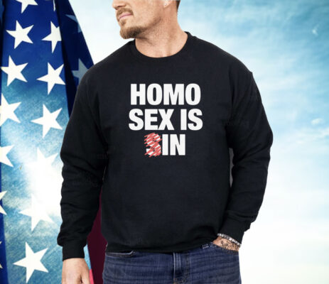 Homo Sex Is In Shirt