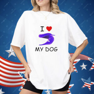 I love my dog silly worm Shirt