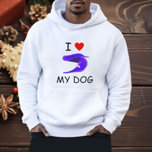 I love my dog silly worm Shirt