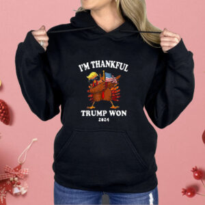 Im Thankful Trump Won 2024 Thanksgiving Turkey Shirt