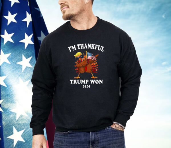 Im Thankful Trump Won 2024 Thanksgiving Turkey Shirt