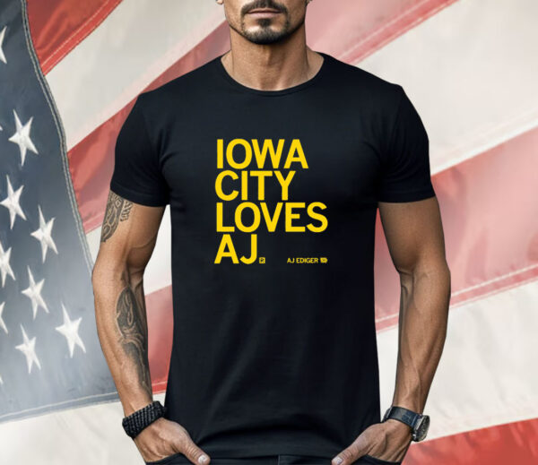 Iowa City Loves AJ Ediger Shirt