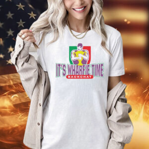 It’s wharfie time backchat T-Shirt