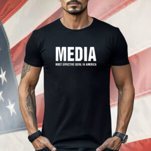 Media Most Effective Devil In America Shirt