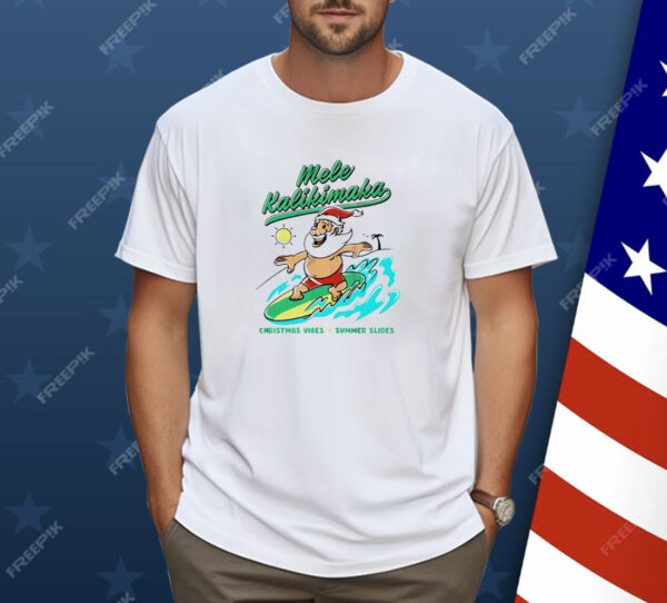 Mele Kalikimaka Christmas vibes summer slides Shirt