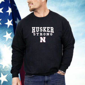 Nebraska Husker Strong Shirt