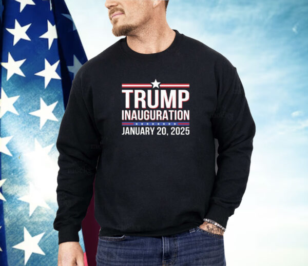 Trump Inauguration January 20 2025 Shirt