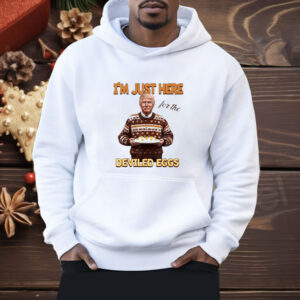 Trump Thanksgiving I’m Just Here For The Deviled Eggs Shirt