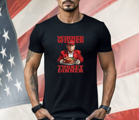 Trump Winner Turkey Dinner Thanksgiving Shirt