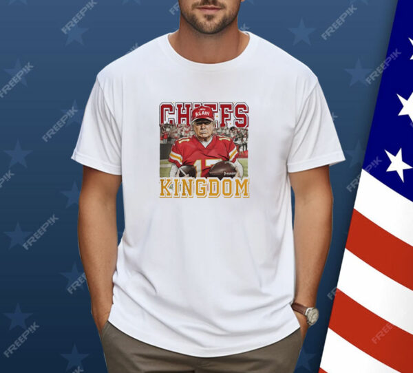 Trump fan Kansas City Chiefs Kingdom Shirt