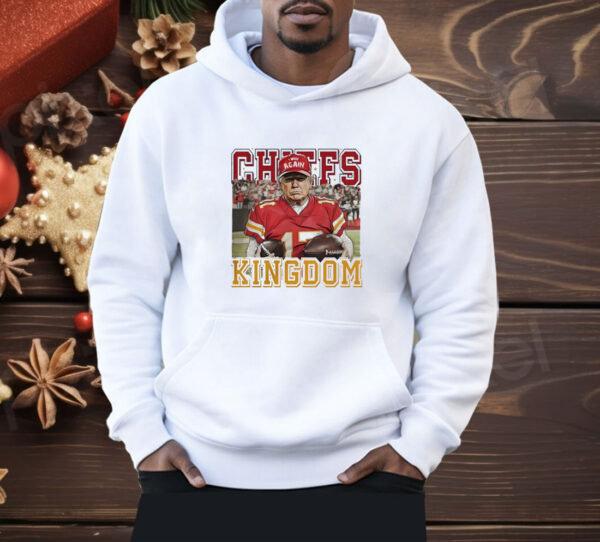 Trump fan Kansas City Chiefs Kingdom Shirt