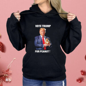 Vote Trump for peanut Shirt