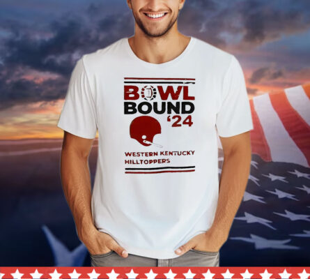 Western Kentucky Hilltoppers Bowl Bound 24 Western Kentucky Hilltoppers T-Shirt