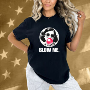 Anne Frank Blow Me Shirt