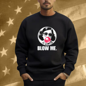 Anne Frank Blow Me Shirt