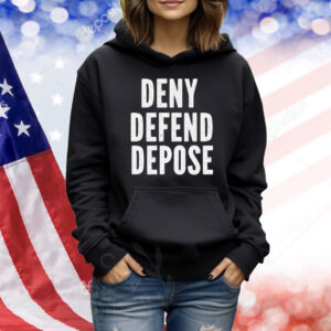 Deny Defend Depose Anti Capitalism Shirt