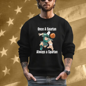 Michigan State Spartans Basketball One A Spartan Always A Spartan Mascot T-Shirt