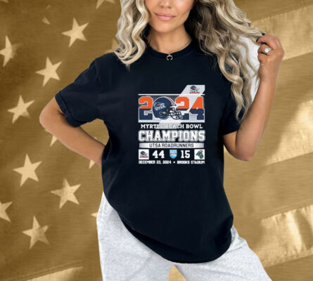 Myrtle Beach Bowl Champions UTSA Roadrunners 2024 Brooks Stadium Shirt