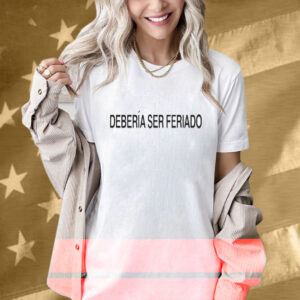 Rawayana Deberia Ser Feriado T-Shirt