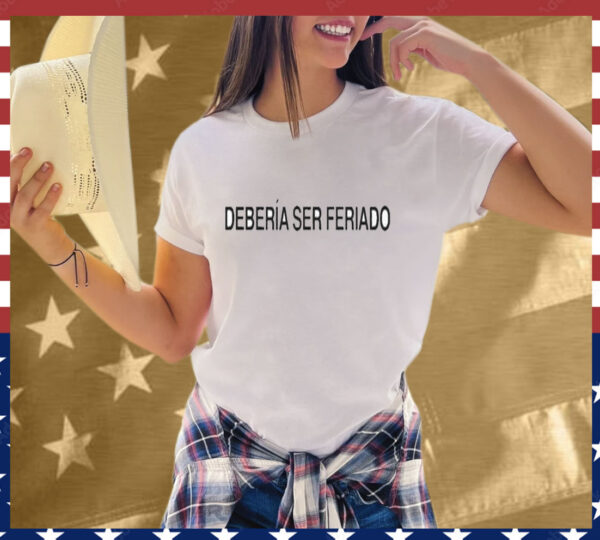 Rawayana Deberia Ser Feriado T-Shirt