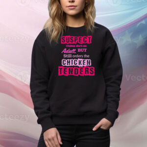Suspect claims she’s an adult Tee Shirt