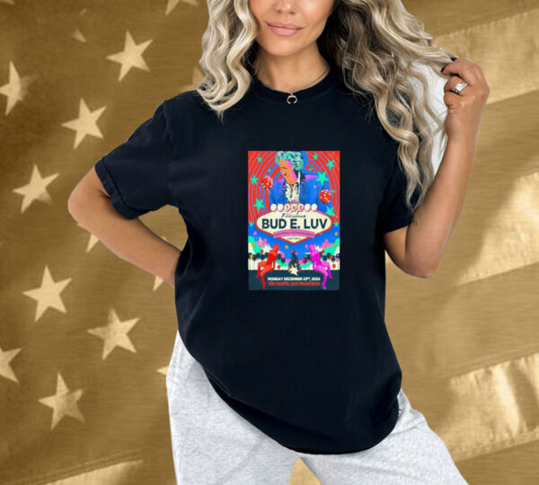 The Fabulous Bud E. Luv Christmas Extravaganza San Francisco CA December 23 2024 Shirt