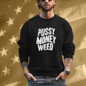 Thunderpussy Pussy Money Weed T-Shirt