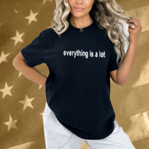 Wale Everything Is A Lot Shirt