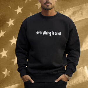 Wale Everything Is A Lot Shirt