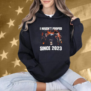 I Haven’t Pooped Since 2023 Death Grim Reaper T-Shirt