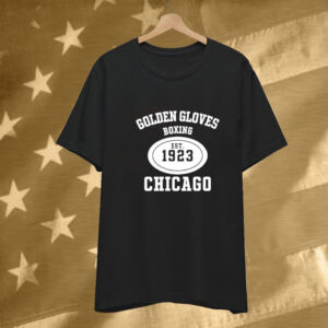 Nick Fuentes Golden Gloves Boxing Chicago Est 1923 Tee Shirt