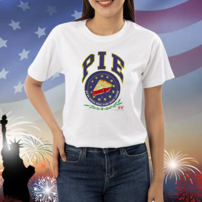 Pie We’re Gonna Need Some More Coffee Shirt