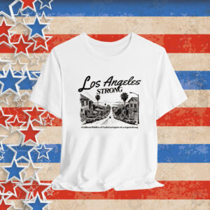 Pray For LA Pray For Los Angeles California Tee Shirt