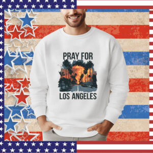 Pray For Los Angeles California Tee Shirts