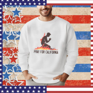 Pray for California, Hollywood Hills California wildfire Tee Shirt