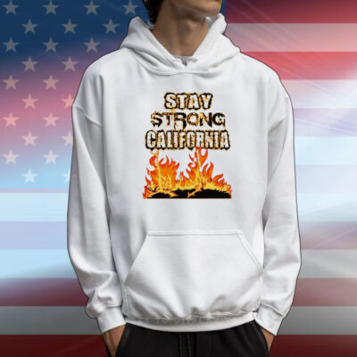 Stay Strong California T-Shirts