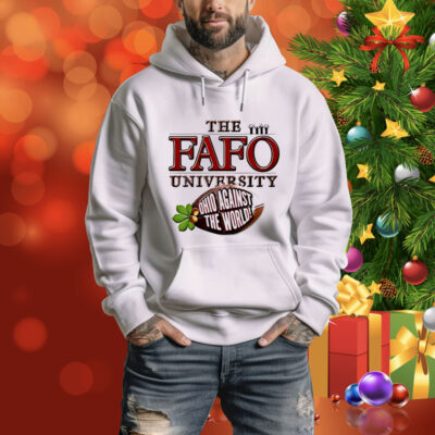 The FAFO University Ohio Against The World Tee Shirt
