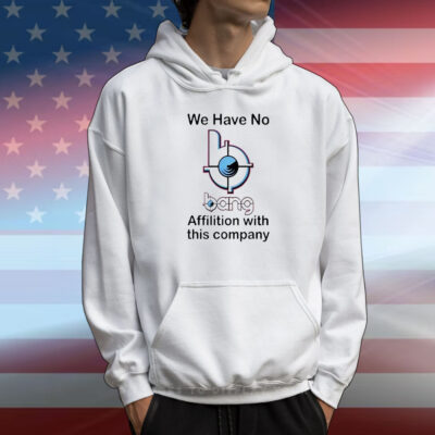We have no bang affilition with this company T-Shirt