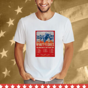 Wyatt Flores Welcome Back To The Plains Tour 2025 T-Shirt