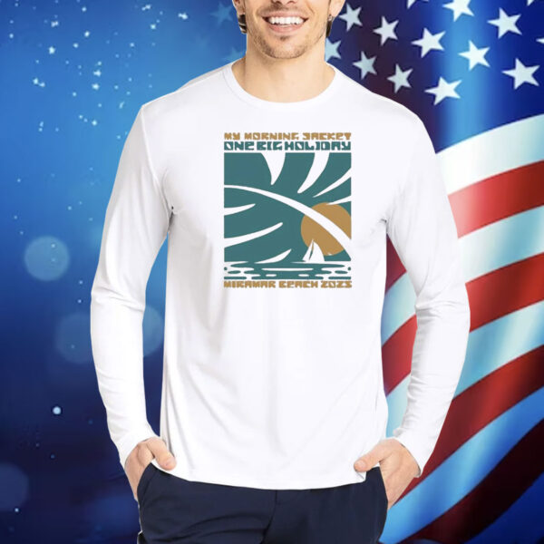 My Morning Jacket One Big Holiday Miramar Beach Palm 2025 Shirt