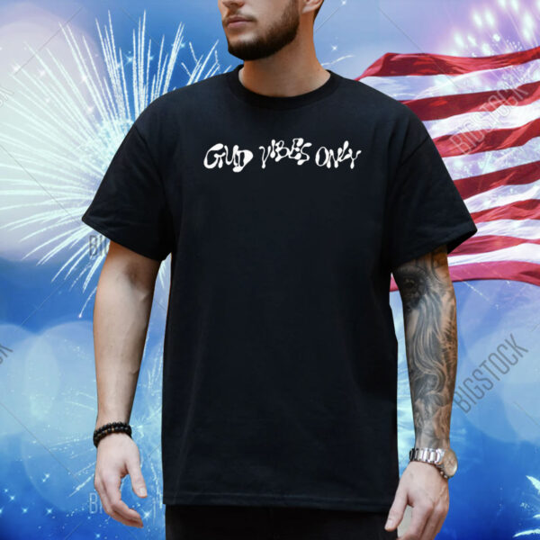 Slander Gud Vibes Only Shirt